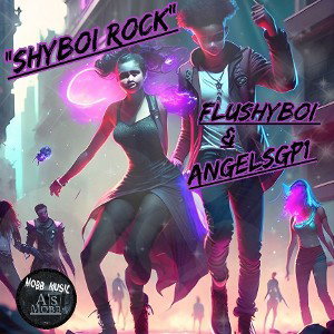 SHYBOI ROCK (ft AngelSgp1)