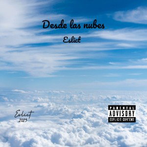 Desde las nubes| Eslict