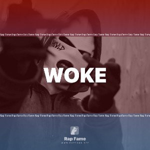 Woke