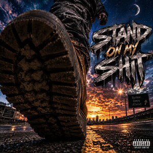 Stand On My Shit