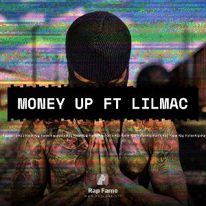 Money Up ft lilmac 