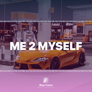 Me 2 Myself