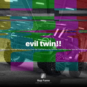 evil twin!!