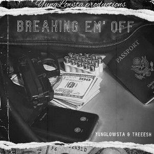 BREAKING EM’ OFF