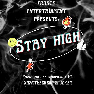 Stay high 💨 FT. XRAYTHECREEP & JOKER