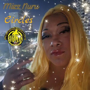 Circles - Mizz Nuru 