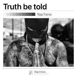 Truth be told