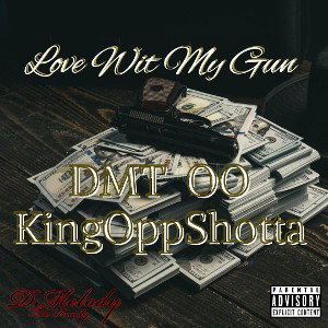 Love Wit My Gun