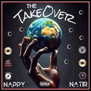 N.A.P.P.Y - The Take Over Ft Natir 