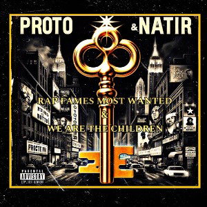 PROTO- Key To The City(Ft) Natir