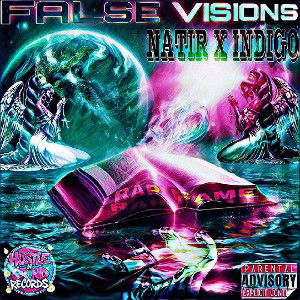 Natir - False Visions (Ft) Indigo 