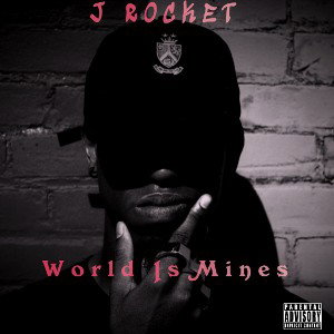 J-Rocket~World is Mines