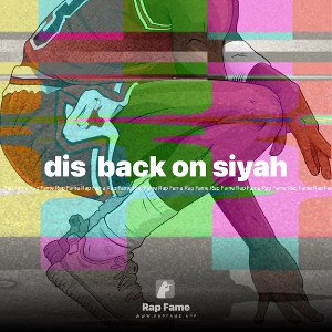 dis  back on siyah