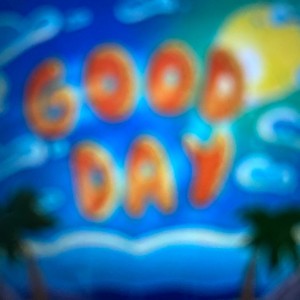 good day