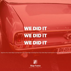 We Did It