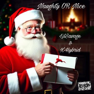 Naughty or Nice (ft. Loco Biggs)