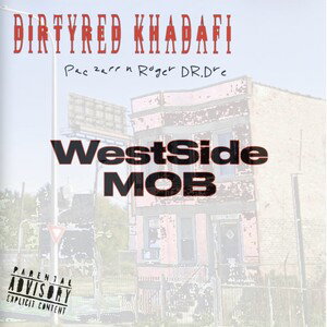 WESTSIDE-MOB2PacZappandRogerDrDre