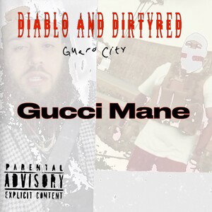 GucciMane(El Mas Diablo DirtyRed)