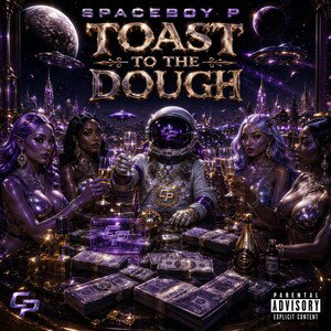 Toast to the Dough EP. 1
