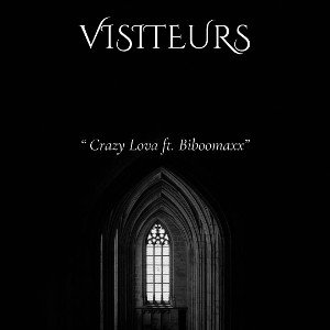 Visiteurs.  Crazy Lova Ft Biboomaxx 