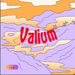 ~Valium~