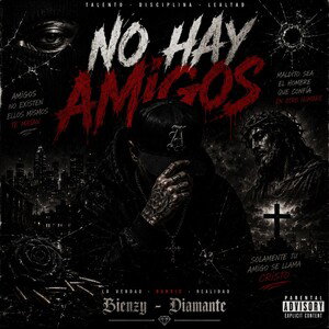 No Hay Amigos (Ft: Diamante)