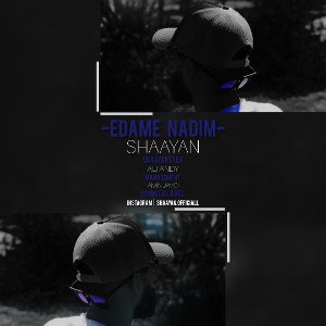 Edame Nadim -Shaayan