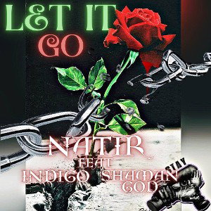 Let It Go featuring Shamn_God