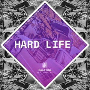 hard life 