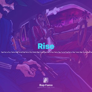 Rise