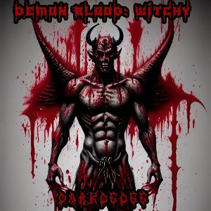 Demon Blood: Witchy