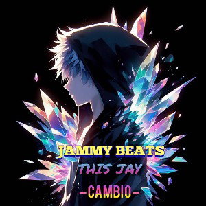 This jay – cambio – ft ( Jammy beats )