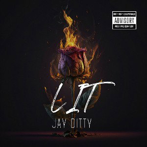 Jay Ditty-Lit [Official]