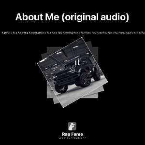 About Me (original audio)