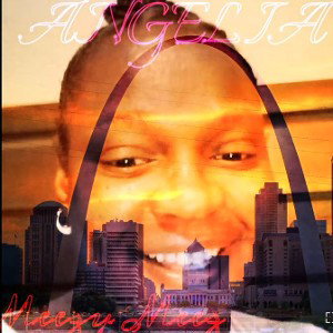 Meezy Meez   ANGELIA