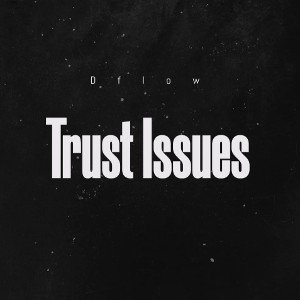 Trust Issues 