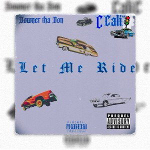 LET ME RIDE