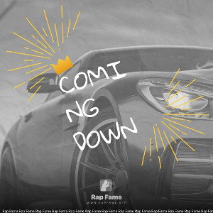  coming down 