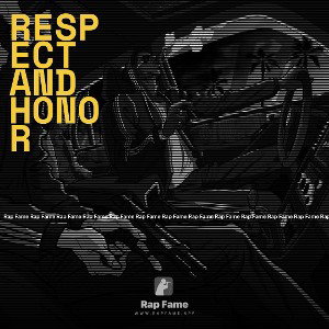 respect and honor