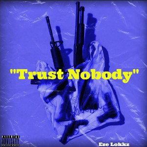 _Trust Nobody_ 