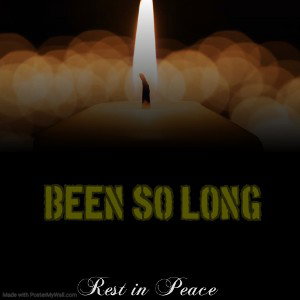 _Been So Long_