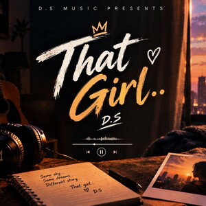 That girl--@D.S