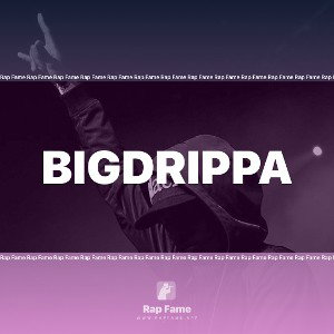 BigDrippa