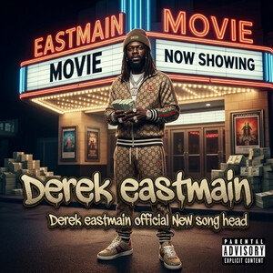 Derek eastmain official New song head 