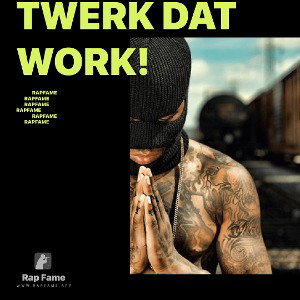 Twerk Dat Work! 