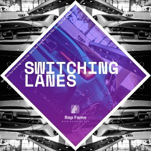 switching lanes
