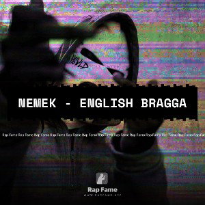nemek - english bragga