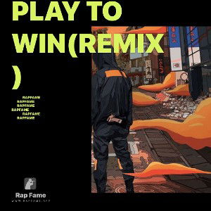 Play To Win(Remix)