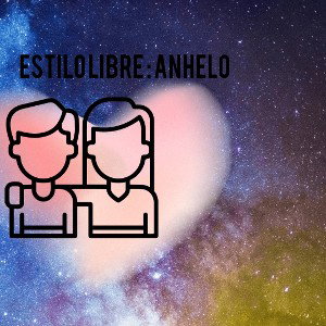𝕰𝖘𝖙𝖎𝖑𝖔 𝖑𝖎𝖇𝖗𝖊: anhelo 
