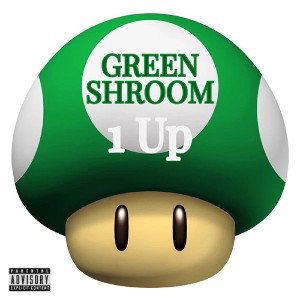 GREEN SHROOM (PROD. ADAFA)